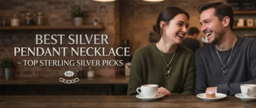 Best Silver Pendant Necklace – Top Sterling Silver Picks
