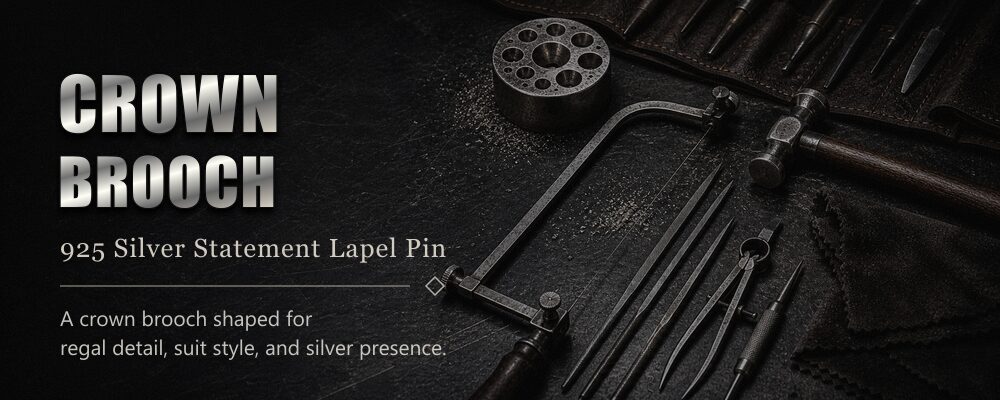 crown brooch 925 sterling silver metalsmith tools workshop banner