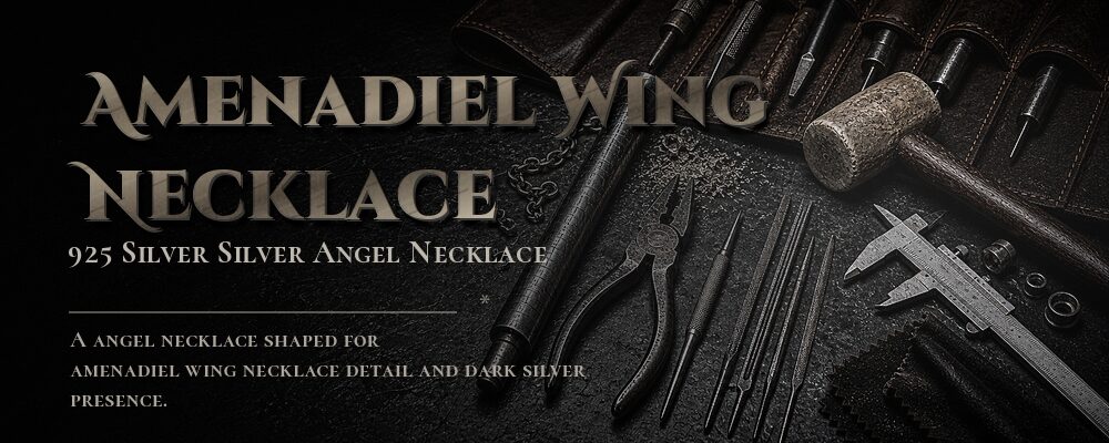 amenadiel wing necklace 925 Silver as listed jewelry workshop tools banner