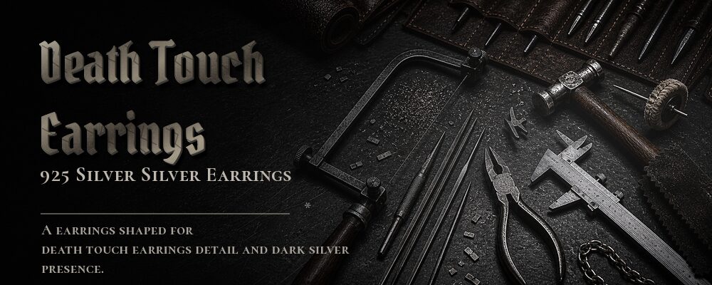 death touch earrings 92.5% Sterling Silver as listed jewelry workshop tools banner