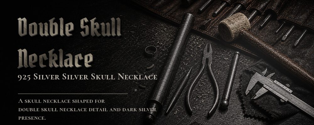 double skull necklace 925 SILVER as listed jewelry workshop tools banner