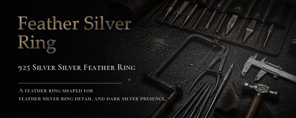 feather silver ring International standard 925 sterling silver as listed jewelry workshop tools banner