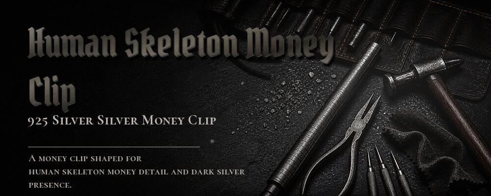 human skeleton money clip 925 silver as listed jewelry workshop tools banner