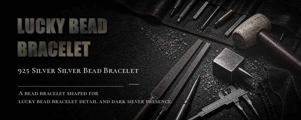 lucky bead bracelet 925 SILVER as listed jewelry workshop tools banner
