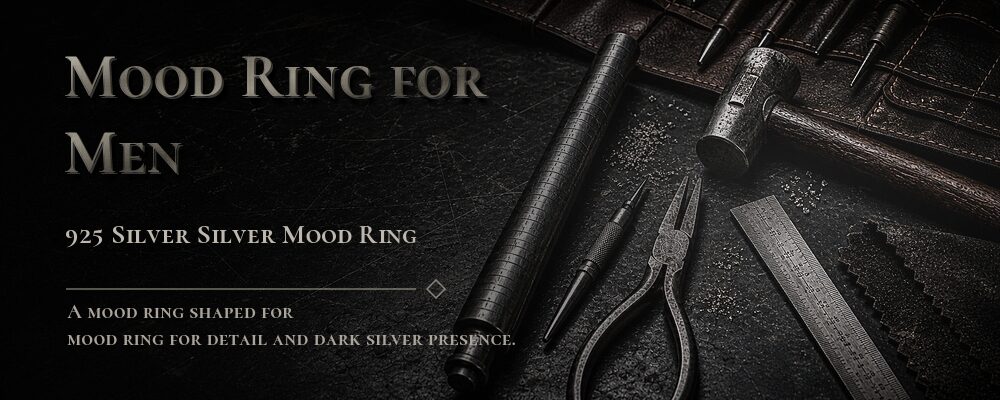 mood ring for men International standard 925 sterling silver as listed jewelry workshop tools banner