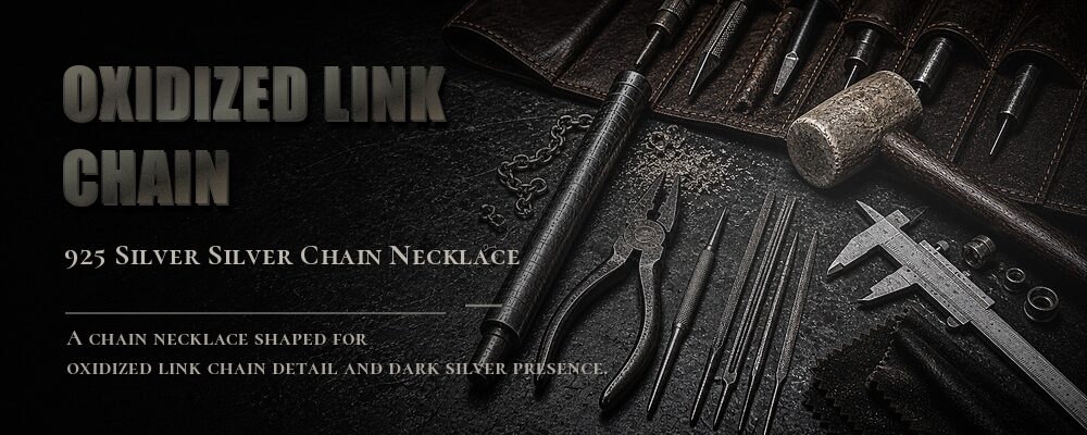 oxidized link chain 925 SILVER as listed jewelry workshop tools banner