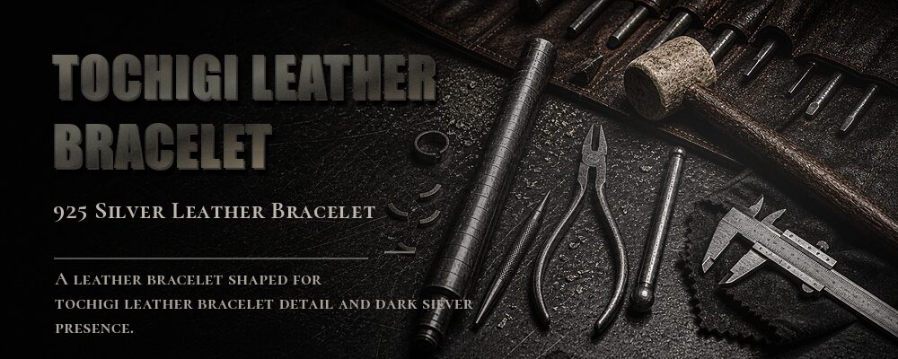 tochigi leather bracelet 925 Sterling Silver+Tochigi saddle leather as listed jewelry workshop tools banner